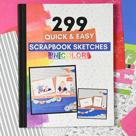 299 Quick & Easy Color Scrapbook Sketches Book